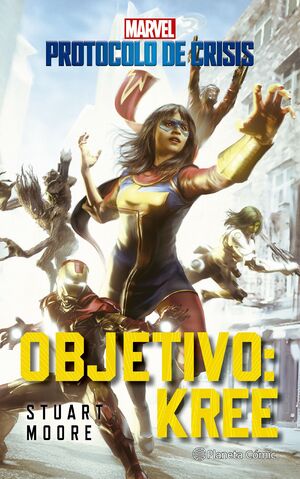 CRISIS PROTOCOL Nº 01 OBJETIVO KREE (NOVELA)