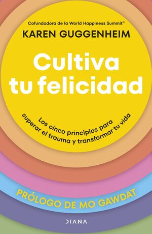 CULTIVA TU FELICIDAD