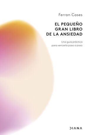 PEQUEÑO GRAN LIBRO DE LA ANSIEDAD, EL