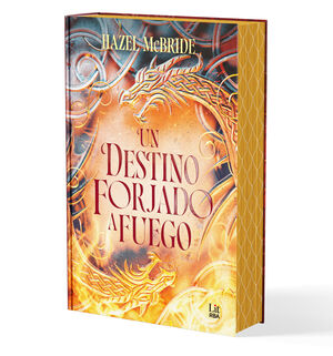 DESTINO FORJADO A FUEGO, UN