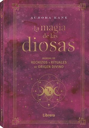 MAGIA DE LAS DIOSAS,LA