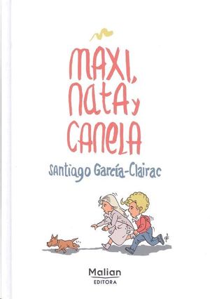 MAXI, NATA Y CANELA