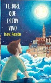 TE DIRE QUE ESTOY VIVO