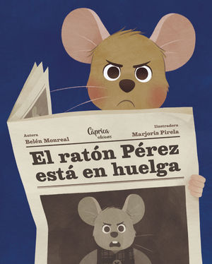 EL RATON PEREZ ESTA EN HUELGA