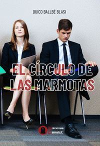 CÍRCULO DE LAS MARMOTAS