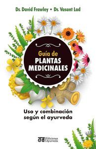 GUÍA DE LAS PLANTAS MEDICINALES