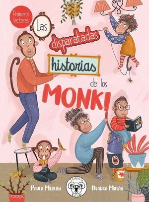 LAS DISPARATADAS HISTORIAS DE LOS MONKI