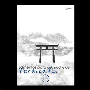 LAMENTOS PARA UNA NOCHE DE TORMENTA