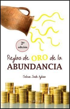 REGLAS DE ORO DE LA ABUNDANCIA
