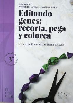 EDITANDO GENES: RECORTA, PEGA Y COLOREA