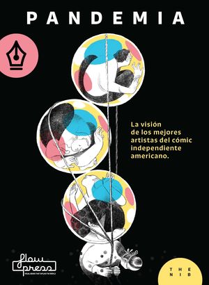 PANDEMIA. LA VISIÓN DE LOS MEJORES ARTISTAS DEL CÓMIC