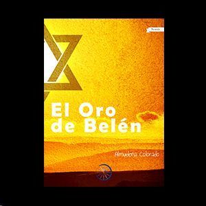 EL ORO DE BELEN