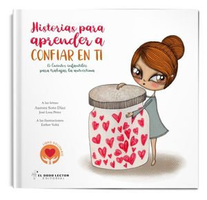 HISTORIAS PARA APRENDER A CONFIAR EN TI - 15 CUENT