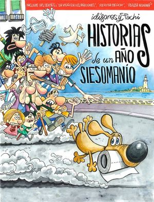 HISTORIAS DE UN AÑO SIESOMANÍO