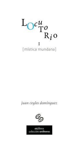 LOCUTORIO I. MÍSTICA MUNDANA