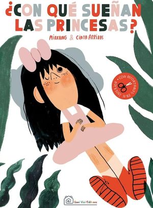 ¿CON QUÉ SUEÑAN LAS PRINCESAS?