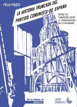 HISTORIA DEL PARTIDO COMNISTA DE ESPAÑA, DESDE