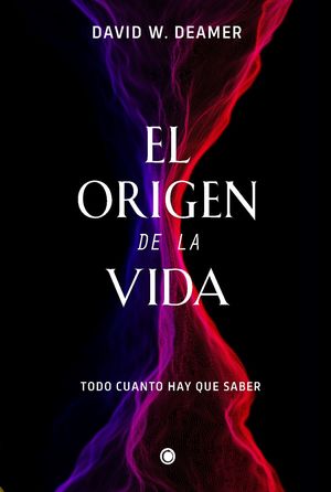 ORIGEN DE LA VIDA,EL