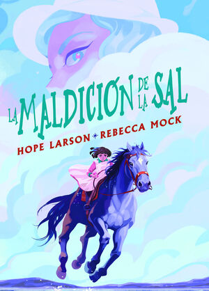 MALDICION DE LA SAL, LA