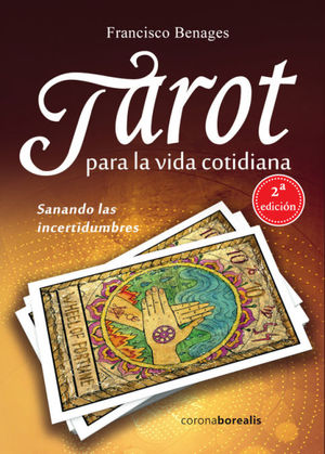 TAROT PARA LA VIDA COTIDIANA 2º EDC