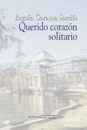 QUERIDO CORAZÓN SOLITARIO