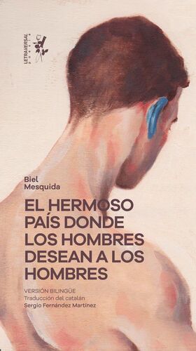 HERMOSO PAÍS DONDE LOS HOMBRES DESEAN A LOS HOMBRE
