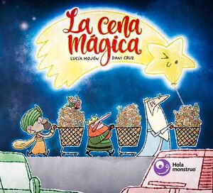 LA CENA MAGICA