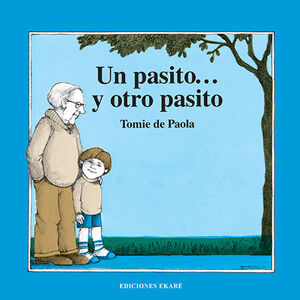 UN PASITO... Y OTRO PASITO (N.E)