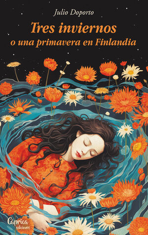 TRES INVIERNOS O UNA PRIMAVERA EN FINLAD