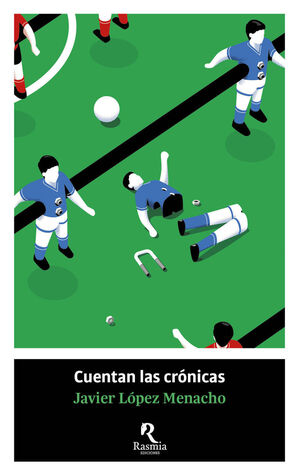 CUENTAN LAS CRÓNICAS