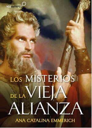 MISTERIOS DE LA VIEJA ALIANZA, LOS
