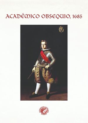 ACADÉMICO OBSEQUIO, 1685