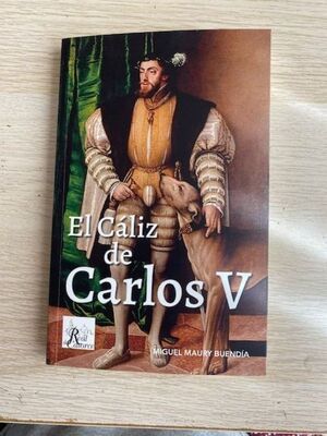 EL CÁLIZ DE CARLOS V
