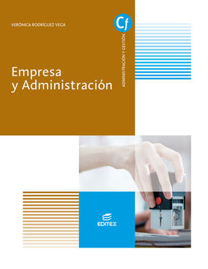 EMPRESA Y ADMINISTRACIÓN