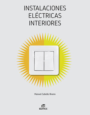 GM INSTALACIONES ELÉCTRICAS INTERIORES GRADO MEDIO