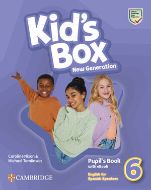 KID'S BOX NEW GENERATION ENGLISH FOR SPANISH SPEAK