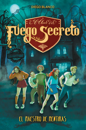 MAESTRO DE MENTIRAS, EL ( EL CLUB DEL FUEGO SECRETO ; 6)