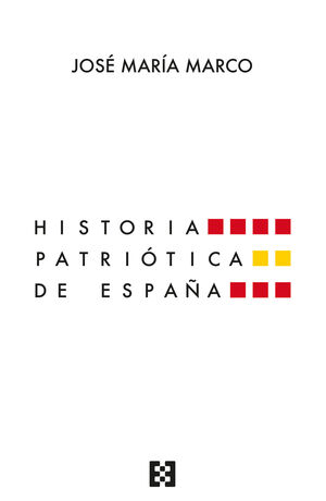 HISTORIA PATRIOTICA DE ESPAÑA