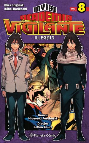 MY HERO ACADEMIA VIGILANTE ILLEGALS Nº08