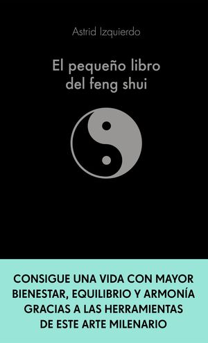 EL PEQUEÑO LIBRO DEL FENG SHUI