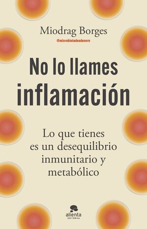 NO LO LLAMES INFLAMACIN                                                        L