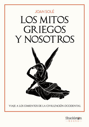 LOS MITOS GRIEGOS Y NOSOTROS