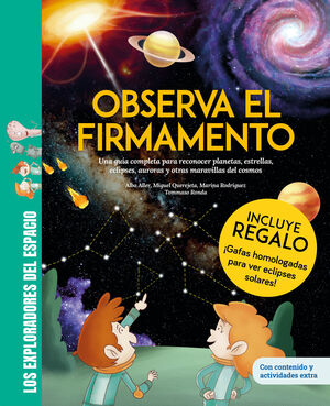 OBSERVA EL FIRMAMENTO / ¡CON PÓSTER DE REGALO! UNA COMPLETA GUÍA PARA RECONOCER