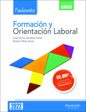 FORMACION Y ORIENTACION LABORAL. FUNDAMENTOS 3.ª EDICION 2022