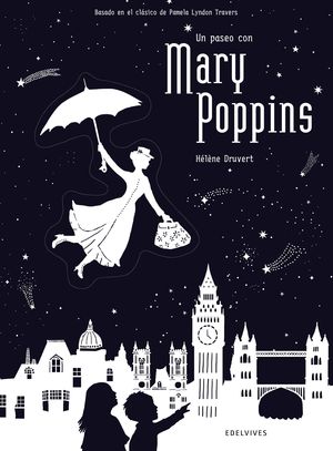 PASEO CON MARY POPPINS, UN.(LIBROS ILUSTRADOS)