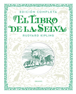 LIBRO DE LA SELVA, EL.(EDICION COMPLETA)