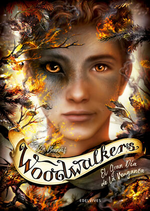 WOODWALKERS 6: EL GRAN DÍA DE LA VENGANZA