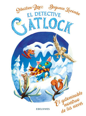 EL GATOBOMINABLE MONSTRUO DE LAS NIEVES