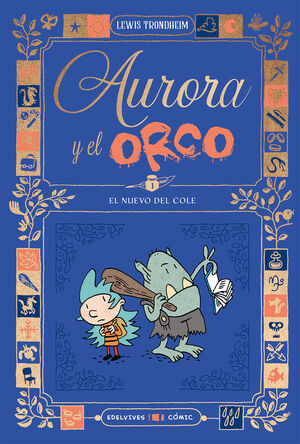 AURORA Y EL ORCO 1 EL NUEVO DEL COLE