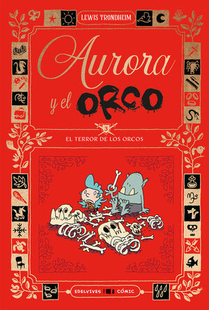 AURORA Y EL ORCO 3 EL TERROR DE LOS ORCOS